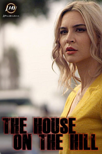 The House on the Hill (2019) afişi The House on the Hill (2019) afişi