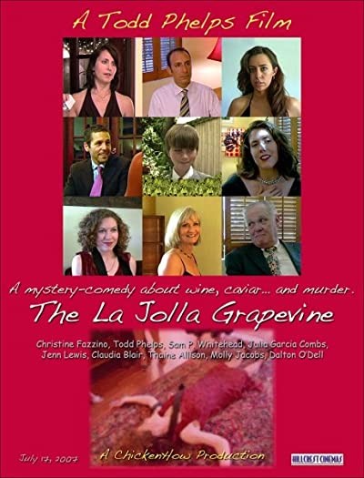 The La Jolla Grapevine (2009) afişi The La Jolla Grapevine (2009) afişi
