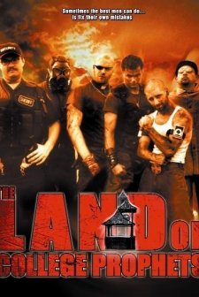 The Land of College Prophets (2005) afişi