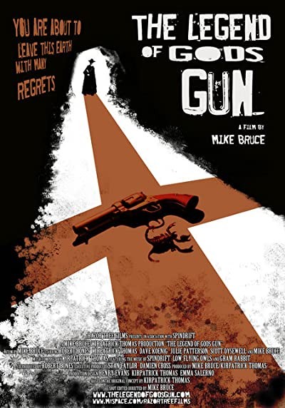 The Legend Of God's Gun (2007) afişi The Legend Of God's Gun (2007) afişi