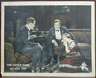 The Little Fool (1921) afişi The Little Fool (1921) afişi