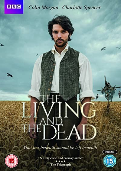 The Living and the Dead (2016) afişi The Living and the Dead (2016) afişi