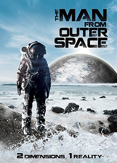 The Man from Outer Space (2017) afişi The Man from Outer Space (2017) afişi