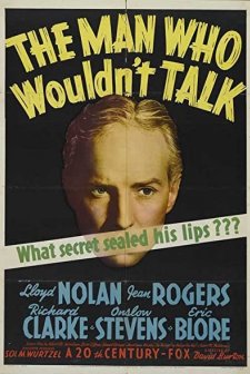 The Man Who Wouldn't Talk (1940) afişi