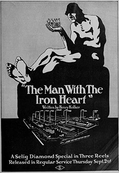 The Man with the Iron Heart (1915) afişi The Man with the Iron Heart (1915) afişi