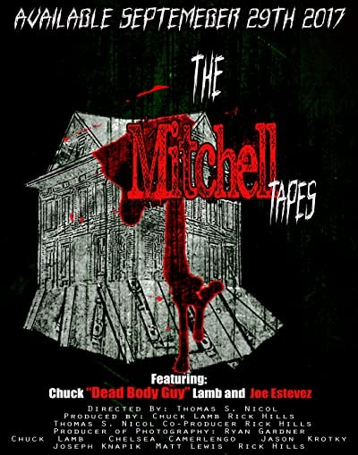 The Mitchell Tapes (2010) afişi The Mitchell Tapes (2010) afişi