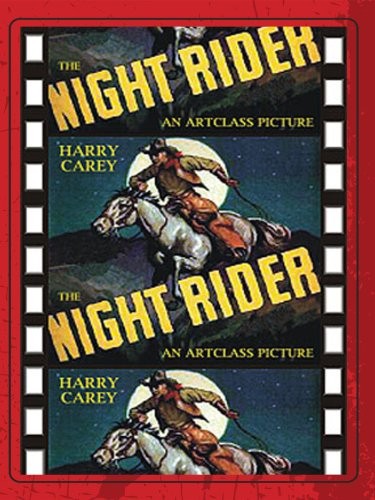 The Night Rider (!) (1932) afişi The Night Rider (!) (1932) afişi
