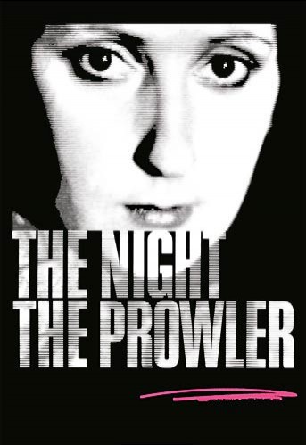 The Night, The Prowler (1978) afişi The Night, The Prowler (1978) afişi