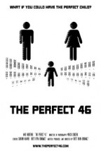 The Perfect 46 (2013) afişi The Perfect 46 (2013) afişi