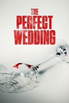 The Perfect Wedding (2021) afişi