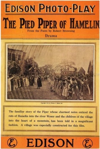 The Pied Piper Of Hamelin (1913) afişi The Pied Piper Of Hamelin (1913) afişi