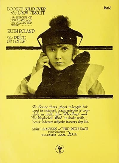 The Price Of Folly (1918) afişi The Price Of Folly (1918) afişi