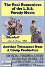 The Real Housewives of the LDS Parody Movie afişi The Real Housewives of the LDS Parody Movie afişi