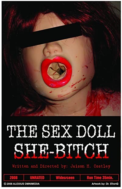 The Sex Doll She-Bitch (2009) afişi The Sex Doll She-Bitch (2009) afişi
