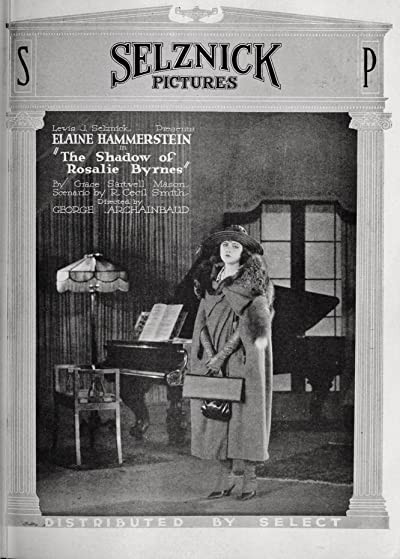 The Shadow Of Rosalie Byrnes (1920) afişi The Shadow Of Rosalie Byrnes (1920) afişi