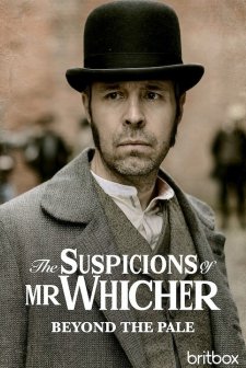 The Suspicions Of Mr Whicher Beyond the Pale