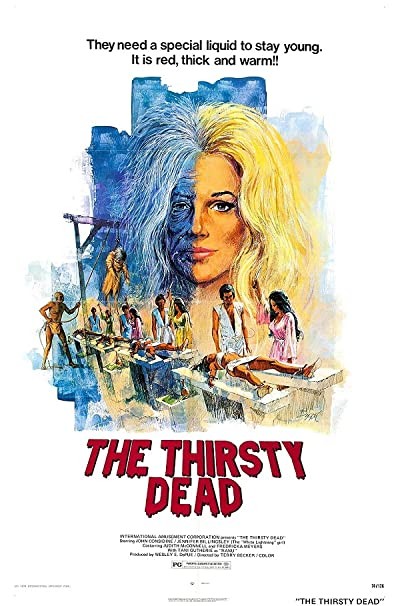 The Thirsty Dead (1974) afişi The Thirsty Dead (1974) afişi