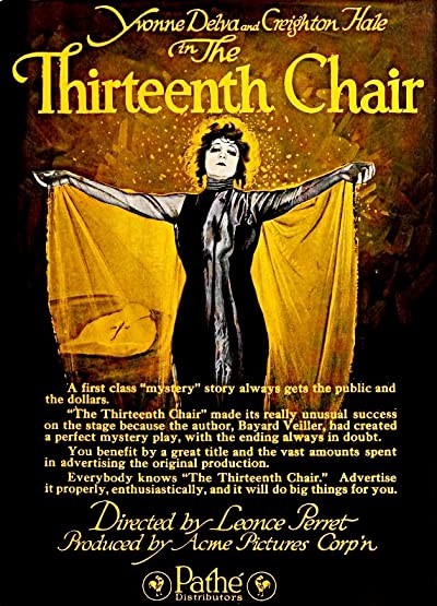 The Thirteenth Chair (1919) afişi The Thirteenth Chair (1919) afişi