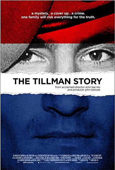 The Tillman Story (2010) afişi The Tillman Story (2010) afişi