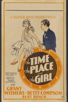 The Time, The Place And The Girl (1929) afişi