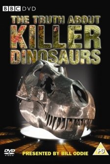 The Truth About Killer Dinosaurs (2005) afişi