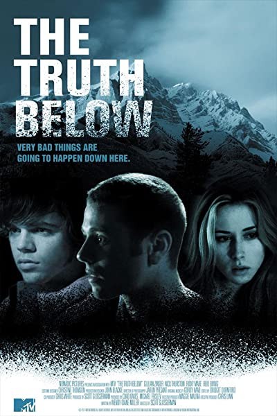The Truth Below (2011) afişi The Truth Below (2011) afişi