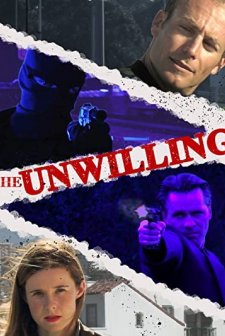 The Unwilling (2007) afişi