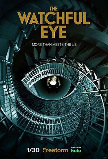 The Watchful Eye (2023) afişi The Watchful Eye (2023) afişi