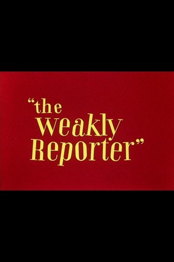 The Weakly Reporter (1944) afişi The Weakly Reporter (1944) afişi