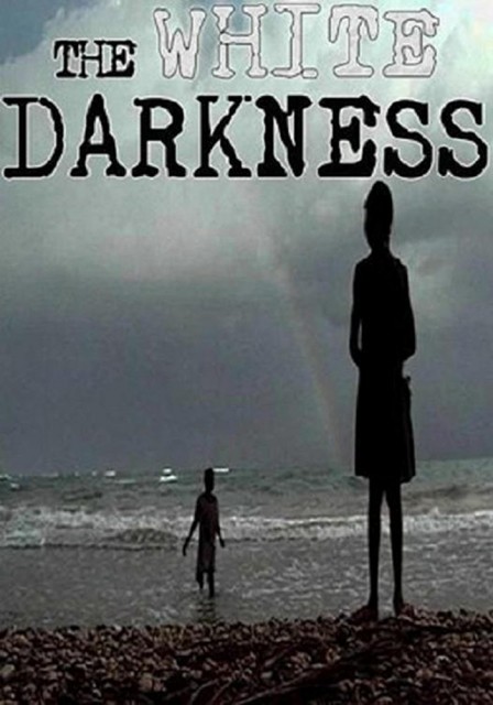 The White Darkness (2002) afişi The White Darkness (2002) afişi