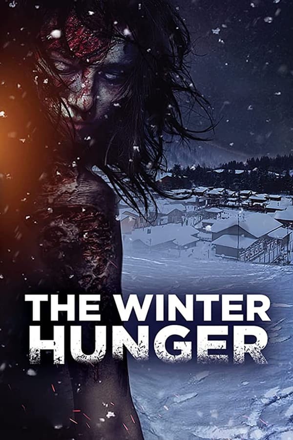 The Winter Hunger (2023) afişi The Winter Hunger (2023) afişi