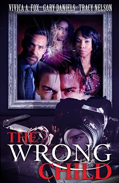 The Wrong Child (2016) afişi The Wrong Child (2016) afişi
