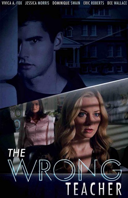 The Wrong Teacher (2018) afişi The Wrong Teacher (2018) afişi