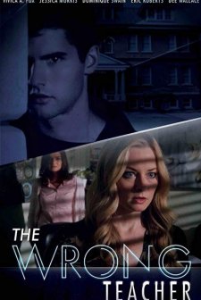 The Wrong Teacher (2018) afişi