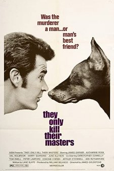 They Only Kill Their Masters (1972) afişi