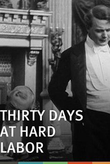 Thirty Days At Hard Labor