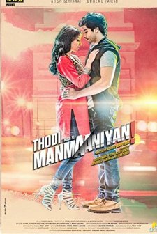 Thodi Thodi Si Manmaaniyan