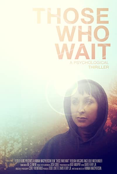 Those Who Wait (2015) afişi Those Who Wait (2015) afişi