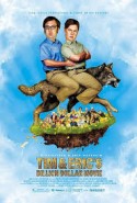 Tim And Eric's Billion Dollar Movie (2011) afişi Tim And Eric's Billion Dollar Movie (2011) afişi