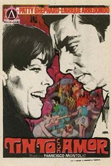 Tinto Con Amor (1968) afişi