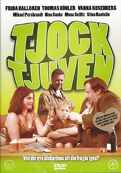Tjocktjuven (2006) afişi Tjocktjuven (2006) afişi