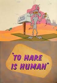 To Hare ıs Human (1956) afişi To Hare ıs Human (1956) afişi
