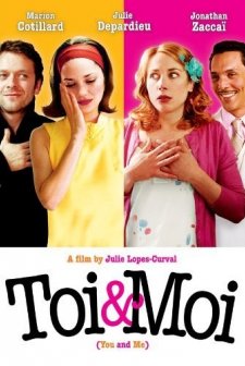 Toi & Moi (2006) afişi