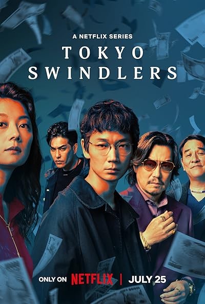 Tokyo Swindlers (2024) afişi Tokyo Swindlers (2024) afişi