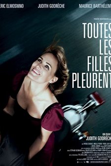 Toutes Les Filles Pleurent (2010) afişi