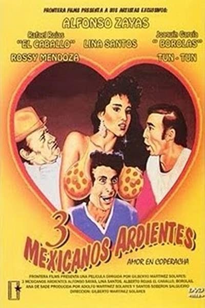 Tres Mexicanos Ardientes (1986) afişi Tres Mexicanos Ardientes (1986) afişi