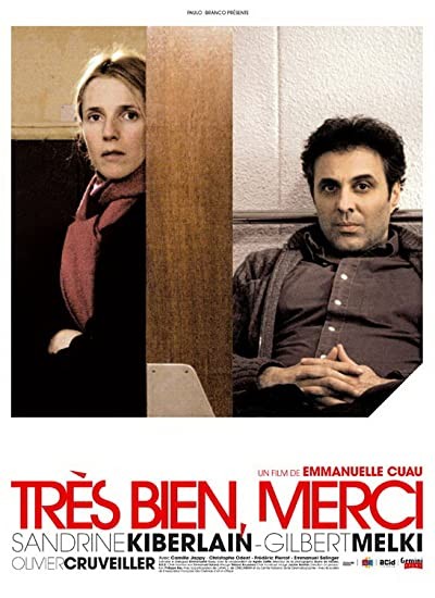 Très Bien, Merci (2007) afişi Très Bien, Merci (2007) afişi