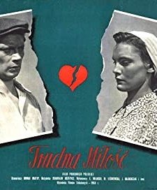 Trudna Milosc (1954) afişi