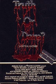 Truth Or Dare?: A Critical Madness