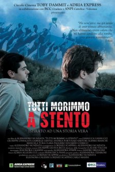 Tutti morimmo a stento (2015) afişi